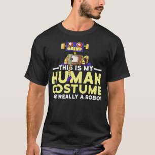 T-shirt C'Est Mon Costume Humain Je Suis Un Robot D'Hallow