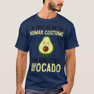 T-shirt C'est mon costume humain, je suis vraiment un avoc