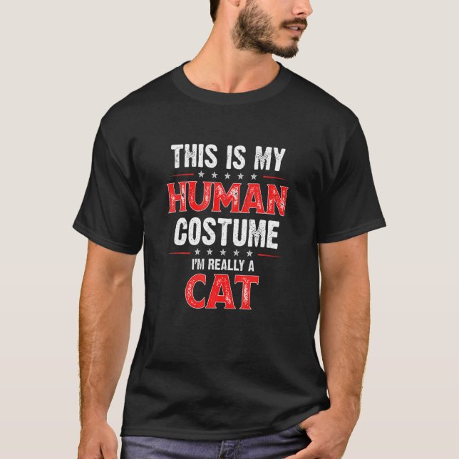 T-shirt C'Est Mon Costume Humain Je Suis Vraiment Un Chat (Devant)