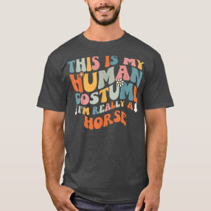 T-shirt C'est mon costume humain Je suis vraiment un cheva