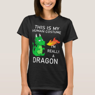T-shirt c'est mon costume humain je suis vraiment un drago