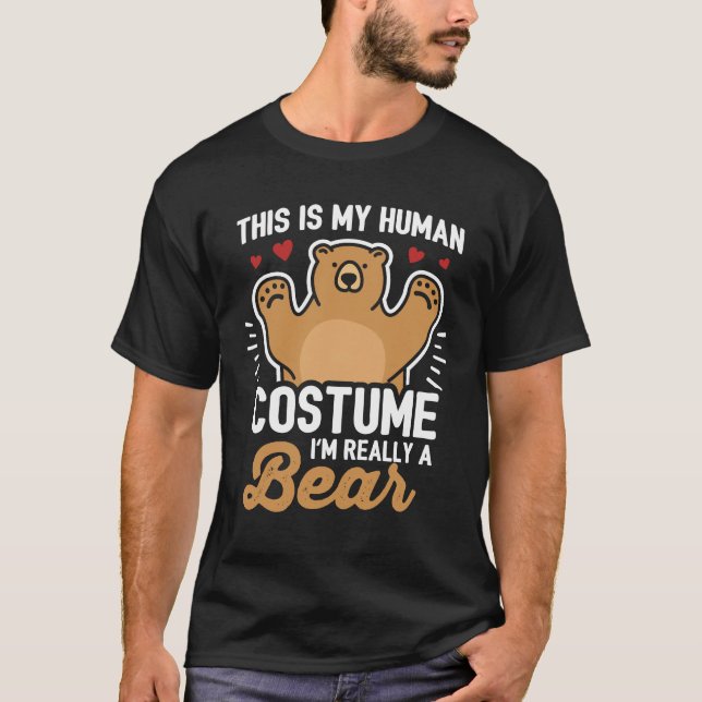T-shirt C'est mon costume humain Je suis vraiment un ours (Devant)