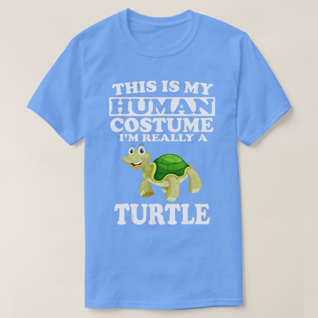 T-shirt C'est mon costume humain Je suis vraiment une tort (Design devant)