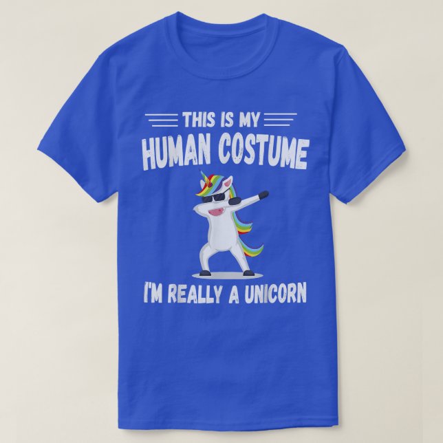 T-shirt C'Est Mon Costume Humain Je Suis Vraiment Une Unic (Design devant)
