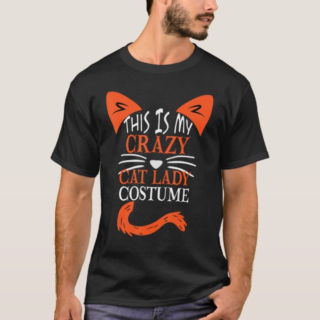 T-shirt C'Est Mon Crazy Chat Lady Costume Halloween Chat (Devant)