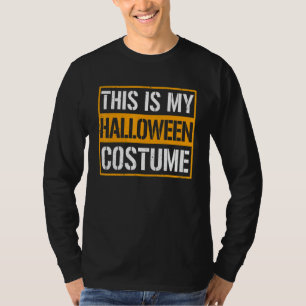 T-shirt C'est mon déguisement d'Halloween