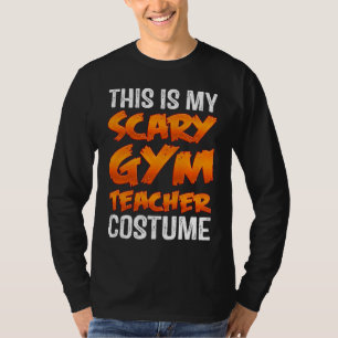 T-shirt C'est mon déguisement effrayant de professeur de g
