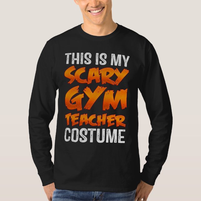 T-shirt C'est mon déguisement effrayant de professeur de g (Devant)
