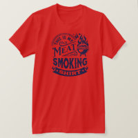 C'est mon design de chemise pour fumer la viande