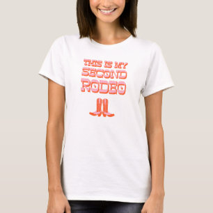 T-shirt C'est mon deuxième rodéo (+ bottes de cowboy)