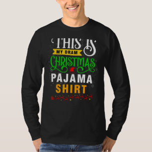 T-shirt C'Est Mon Dram Noël Pajama Garçons Hommes