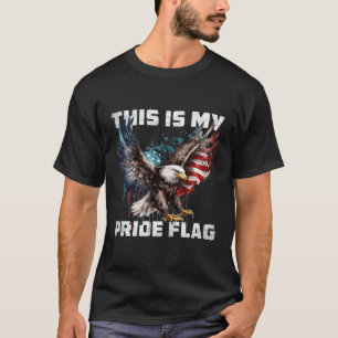 T-shirt C'Est Mon Drapeau De Fierté Usa American 4 juillet