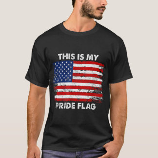 T-shirt C'Est Mon Drapeau De Fierté USA American 4 juillet