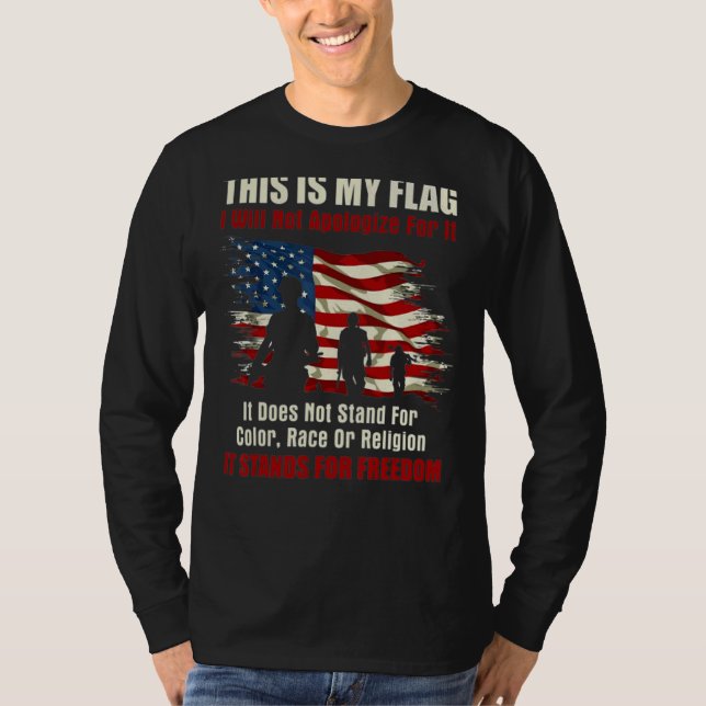 T-shirt C'Est Mon Drapeau Je Ne M'Excuserai Pas (Devant)