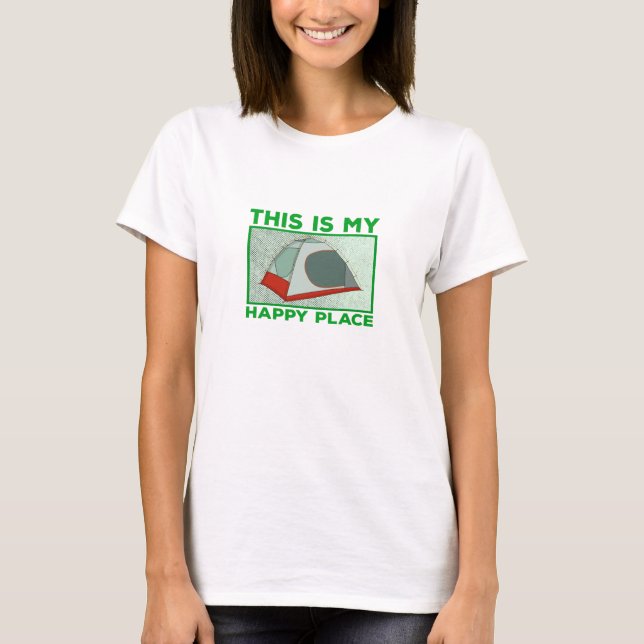 T-shirt C'Est Mon Endroit Heureux (Devant)