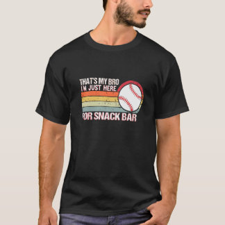 T-shirt C'est mon frère Je suis juste ici pour Snack Bar C