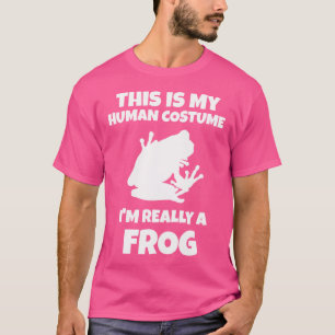 T-shirt C'Est Mon Humain Je Suis Vraiment Une Grenouille