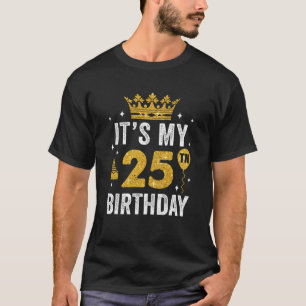 T-shirt C'est mon idée d'anniversaire de 25 ans Homme An