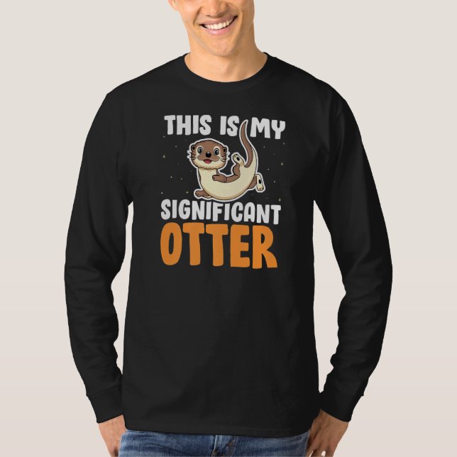T-shirt C'Est Mon Important Otter Funny River Otter Sa (Devant)