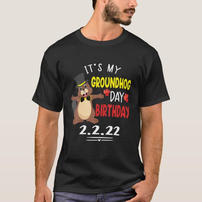 T-shirt C'est mon jour de marmotte Anniversaire 2.2.22 Fêt (Devant)