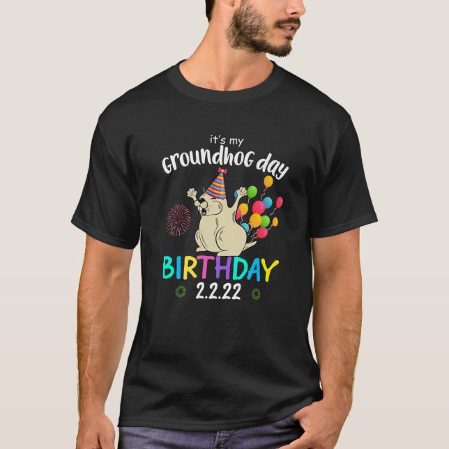 T-shirt C'est mon jour de marmotte Anniversaire 2.2.22 Fêt (Devant)