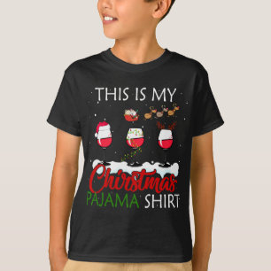 T-shirt C'Est Mon Jour De Noël Pajama Vin Amateur De Noël 