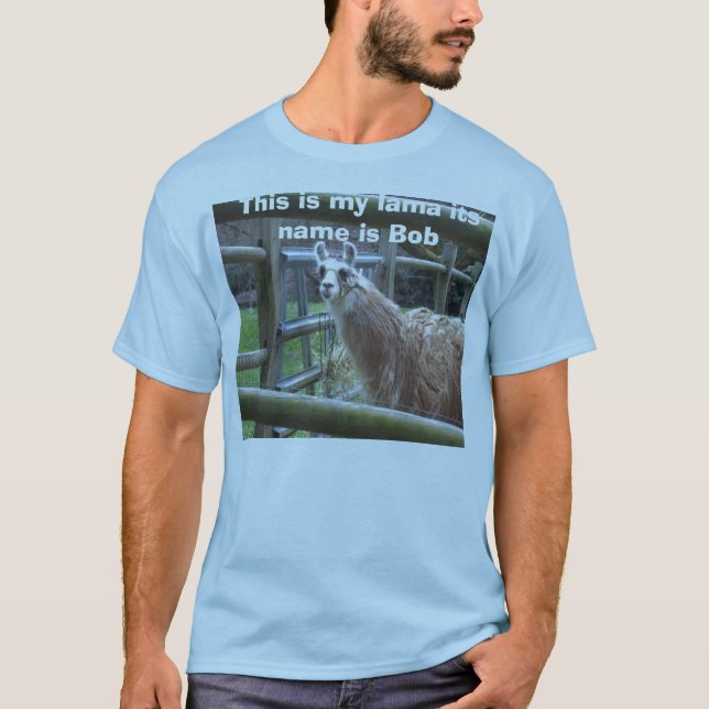 T-shirt C'est mon lama que son nom est Bob (Devant)