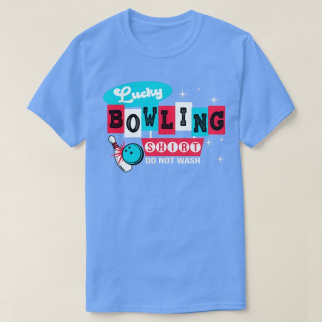 T-shirt C'est mon Lucky Bowling Ne pas laver (Design devant)