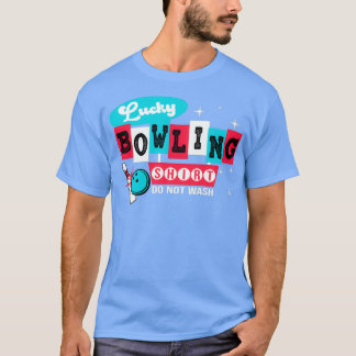 T-shirt C'est mon Lucky Bowling Ne pas laver