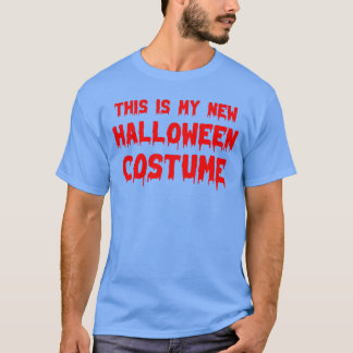 T-shirt C'Est Mon Nouveau Costume Halloween Fête d'Hallowe