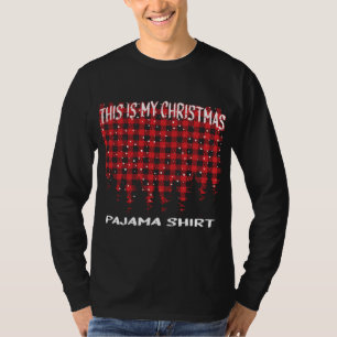 T-shirt C'Est Mon Pajama Buffalo Plaid Christma
