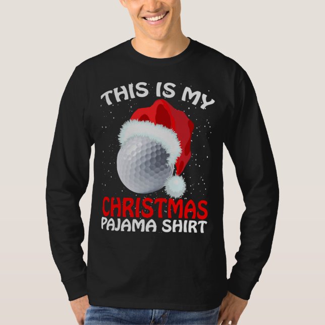 T-shirt C'Est Mon Pajama De Noël Golf- Golf Noël (Devant)