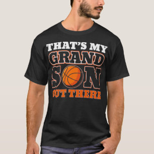 T-shirt C'est mon petit-fils, là-bas, basketball pour gran
