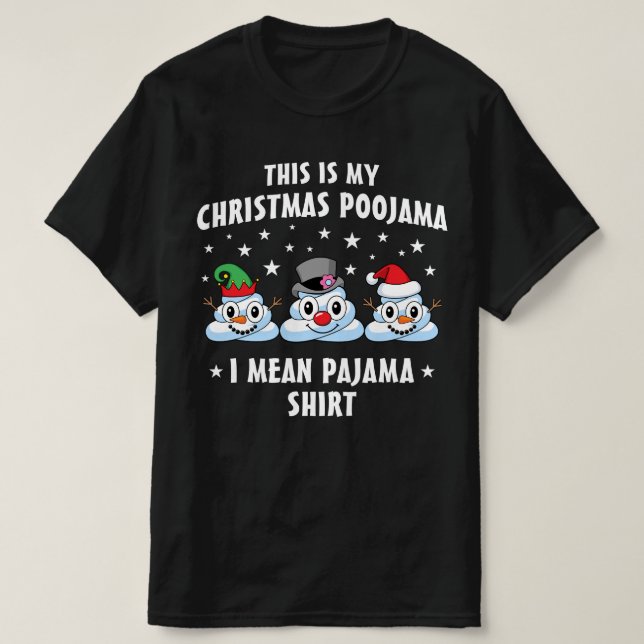 T-shirt C'Est Mon Poojama De Noël Drôle Poop (Design devant)
