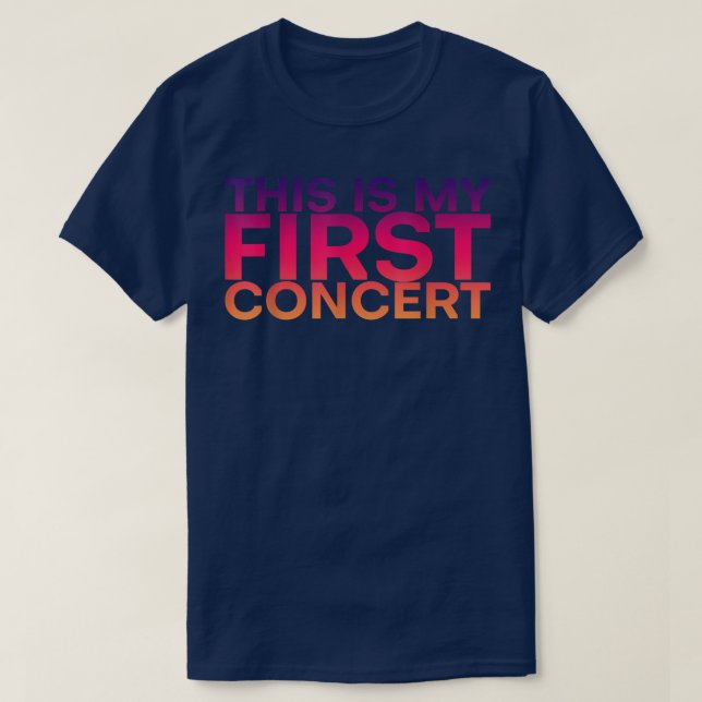 T-shirt C'Est Mon Premier Concert .. (Design devant)