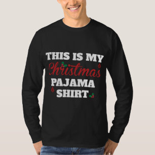 T-shirt C'Est Mon Pyjama De Noël