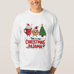 T-shirt C'est mon pyjama de Noël Cookies Chocolat Chaud