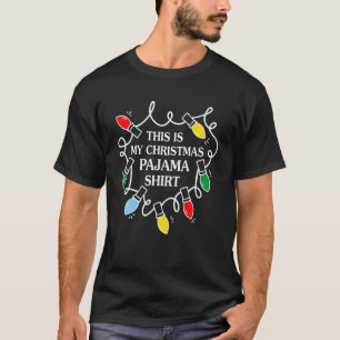 T-shirt C'Est Mon Pyjama De Noël Drôle De Correspondant