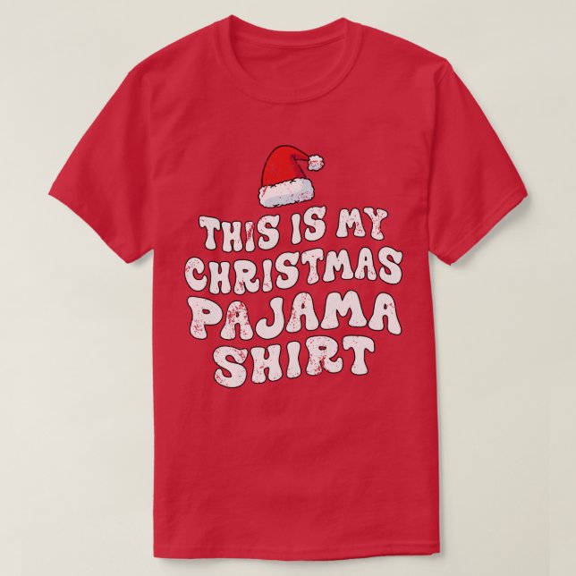 T-shirt C'Est Mon Pyjama De Noël Joyeux Fami De Noël (Design devant)