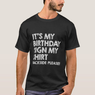 T-shirt C'est Mon Signe Mon Derrière S'il Vous Plaît