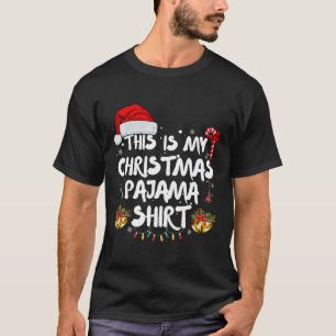 T-shirt C'est mon tee-shirt de pyjama de Noël drôle de Noë