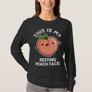 T-shirt C'Est Mon Visage De Paix Repose Drôle Fruit Pun Ca