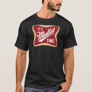 T-shirt C'est Mullet Time Business In The Front Party