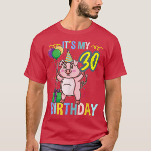 T-shirt C'est My 30th Birthday Cute Pig 3328