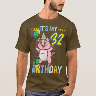 T-shirt C'est My 32nd Birthday Cute Pig 336