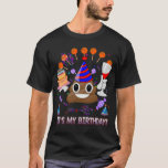 T-shirt C'est My Birthday Poop Emoji Funny<br><div class="desc">C'est My Birthday Poop Emoji Funny</div>