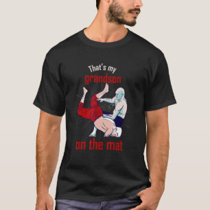 T-shirt C'est My Grandson On The Mat Sport Wrestling