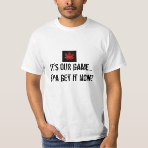 T-shirt C'est NOTRE hockey/humour jeu-Canadiens