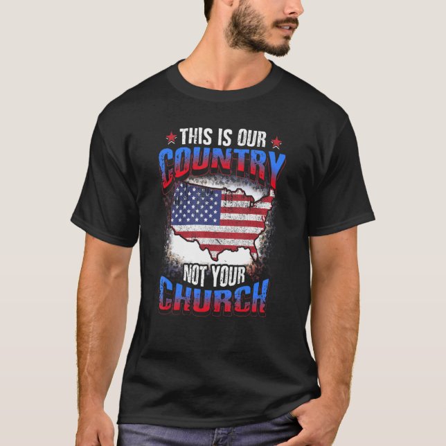 T-shirt C'est Notre Pays Pas Votre Église  Athée Ameri (Devant)