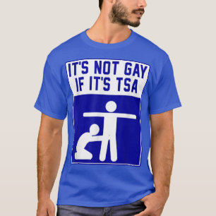 T-shirt C'est Noy Gay Si c'est TSA Apparel